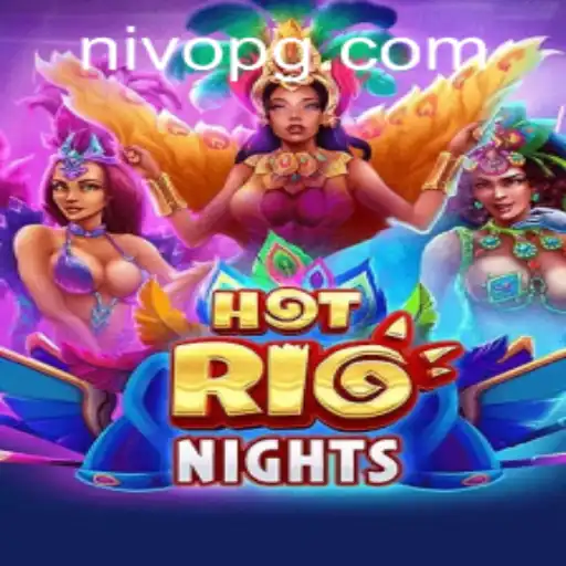 HotRioNights: Uma Jornada Cativante no Mundo Vibrante de NIVO.GAMES