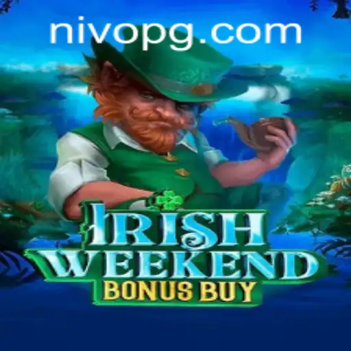Explorando o IrishWeekendBonusBuy: Um Jogo Emocionante da NIVO.GAMES