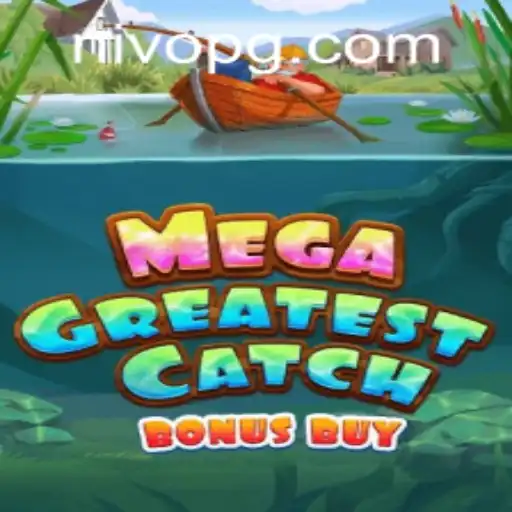 Explorando o Fascinante Universo de MegaGreatestCatchBonusBuy por NIVO.GAMES